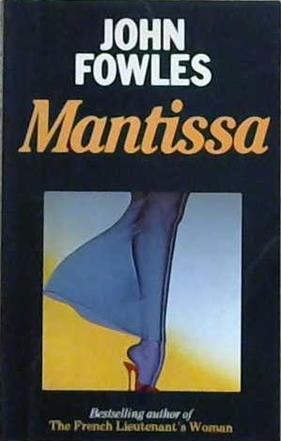 Mantissa | 9999903363378 | John Fowles