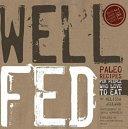 Well Fed | 9999903420194 | Melissa Joulwan