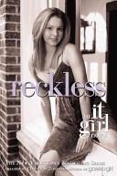 The It Girl #3: Reckless | 9999903287544 | Cecily von Ziegesar