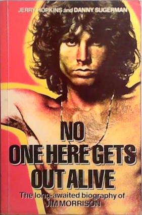 No One Here Gets Out Alive | 9999903511267 | Hopkins, Jerry