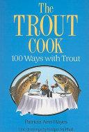 The Trout Cook | 9999903505266 | Patricia Ann Hayes