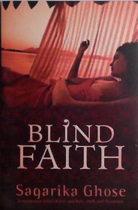 Blind Faith | 9999903486985 | Sagarika Ghose
