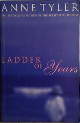 Ladder of Years | 9999903466604 | Anne Tyler