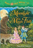 Moonlight on the Magic Flute | 9999903422549 | Mary Pope Osborne