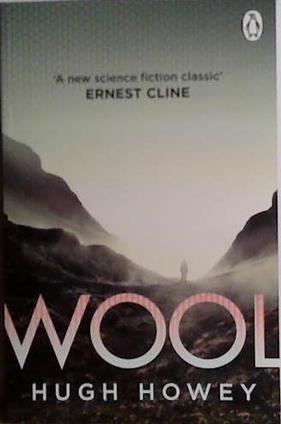 Wool | 9999903484295 | Hugh Howey