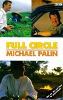 Full Circle | 9999903463665 | Michael Palin,