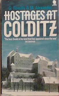 Hostages at Colditz | 9999903285205 | Giles Romilly Michael Alexander
