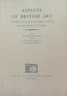 Aspects of British Art | 9999903375234 | W.J. Turner
