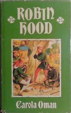 Robin Hood, the Prince of Outlaws | 9999903410812 | Carola Oman
