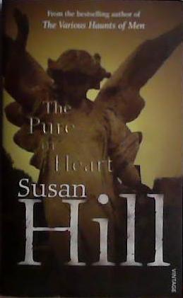 The Pure in Heart | 9999903465362 | Hill, Susan