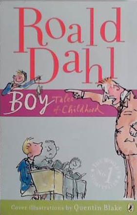 Boy. Tales of Childhood | 9999903461210 | Roald Dahl,