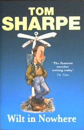 Wilt in Nowhere | 9999903489474 | Sharpe, Tom