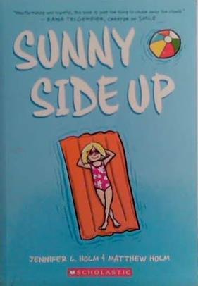 Sunny Side Up | 9999903492559 | Jennifer L. Holm
