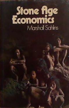 Stone Age Economics | 9999903393467 | Marshall David Sahlins
