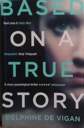 Based on a True Story | 9999903488163 | Delphine de Vigan