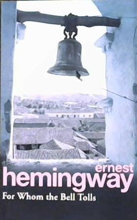 For Whom the Bell Tolls | 9999903439561 | Hemingway, Ernest