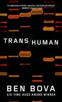 Transhuman | 9999903368854 | Ben Bova