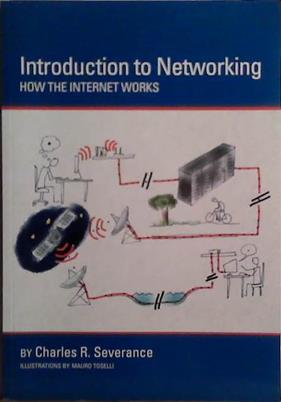Introduction to Networking | 9999903486442 | Charles R. Severance