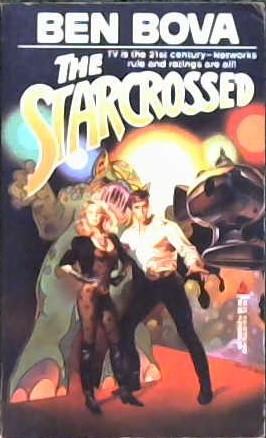 The Starcrossed | 9999902867105 | Ben Bova