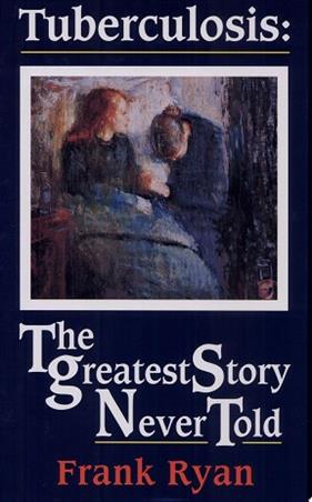 Tuberculosis | 9999902843710 | Frank Ryan