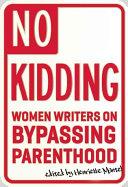 No Kidding | 9999902467671 | Henriette Mantel