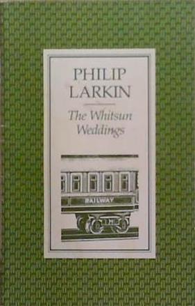 Whitsun Weddings | 9999903270843 | Larkin, Philip