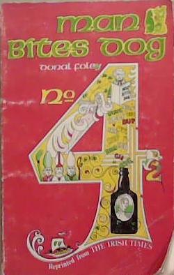 Man Bites Dog No. 4 | 9999903375586 | Donal Foley