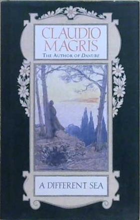 A Differen Sea | 9999903238508 | Claudio Magris