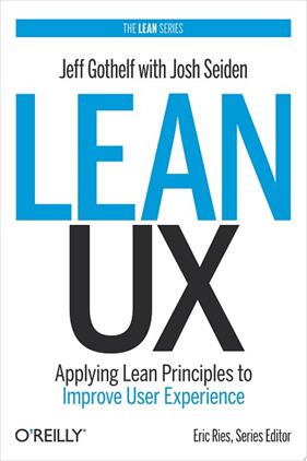 Lean UX | 9999903249894 | Jeff Gothelf