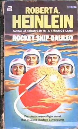 Rocket Ship Galileo | 9999902894194 | Heinlein, Robert A.