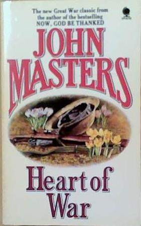 Heart of War | 9999903249276 | John Masters