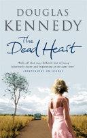 The Dead Heart | 9999903447122 | Douglas Kennedy,