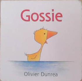 Gossie | 9999903356387 | Olivier Dunrea