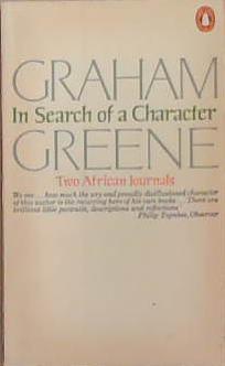 In Search of a Character | 9999903321576 | Graham Greene