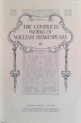 The Complete Works of William Shakespeare | 9999903410805 | Shakespeare