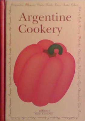 Argentine Cookery | 9999903529316