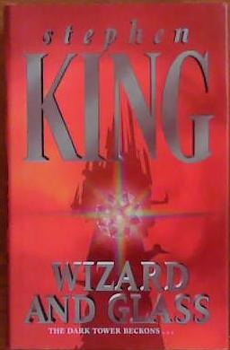 Wizard and Glass | 9999903393108 | Stephen Kiing