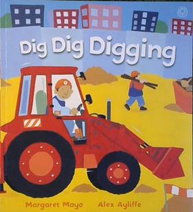 Dig Dig Digging | 9999903304166 | Mayo & Ayliffe