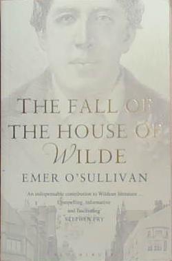 The Fall of the House of Wilde | 9999903285342 | Emer O'Sullivan