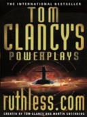 Ruthless.com | 9999903317135 | Clancy, Tom