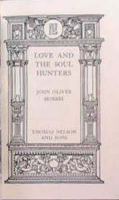 Love and the Soul Hunters | 9999903357308 | John Oliver Hobbs