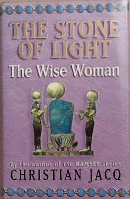 The Wise Woman | 9999903286653 | Christian Jacq