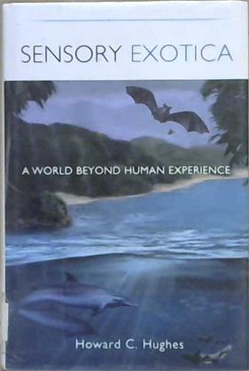 Sensory Exotica | 9999903063490 | Howard C. Hughes