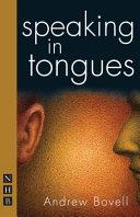 Speaking in Tongues | 9999903202165 | Andrew Bovell