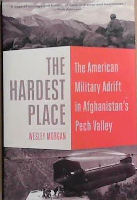 The Hardest Place | 9999903361565 | Wesley Morgan