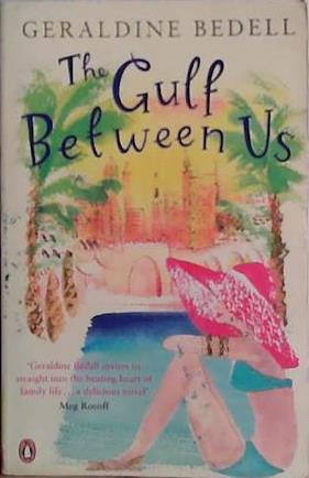 The Gulf Between Us | 9999903474371 | Geraldine Bedell