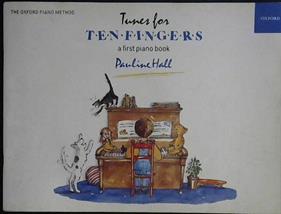 Ten Fingers. A First Piano Book | 9999902983713 | Hall, PAuline