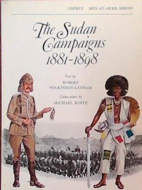 The Sudan Campaigns 1881-1898 | 9999903391036 | Robert Wilkinson-Latham