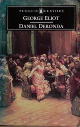 Daniel Deronda | 9999903491958 | George Eliot