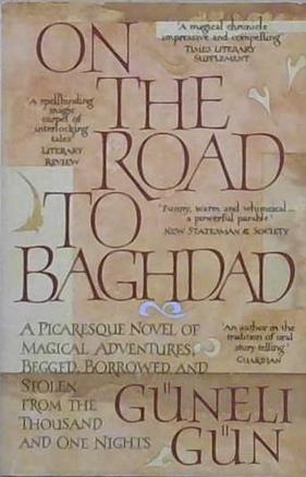 On the road to Baghdad | 9999903242291 | G?neli G?n